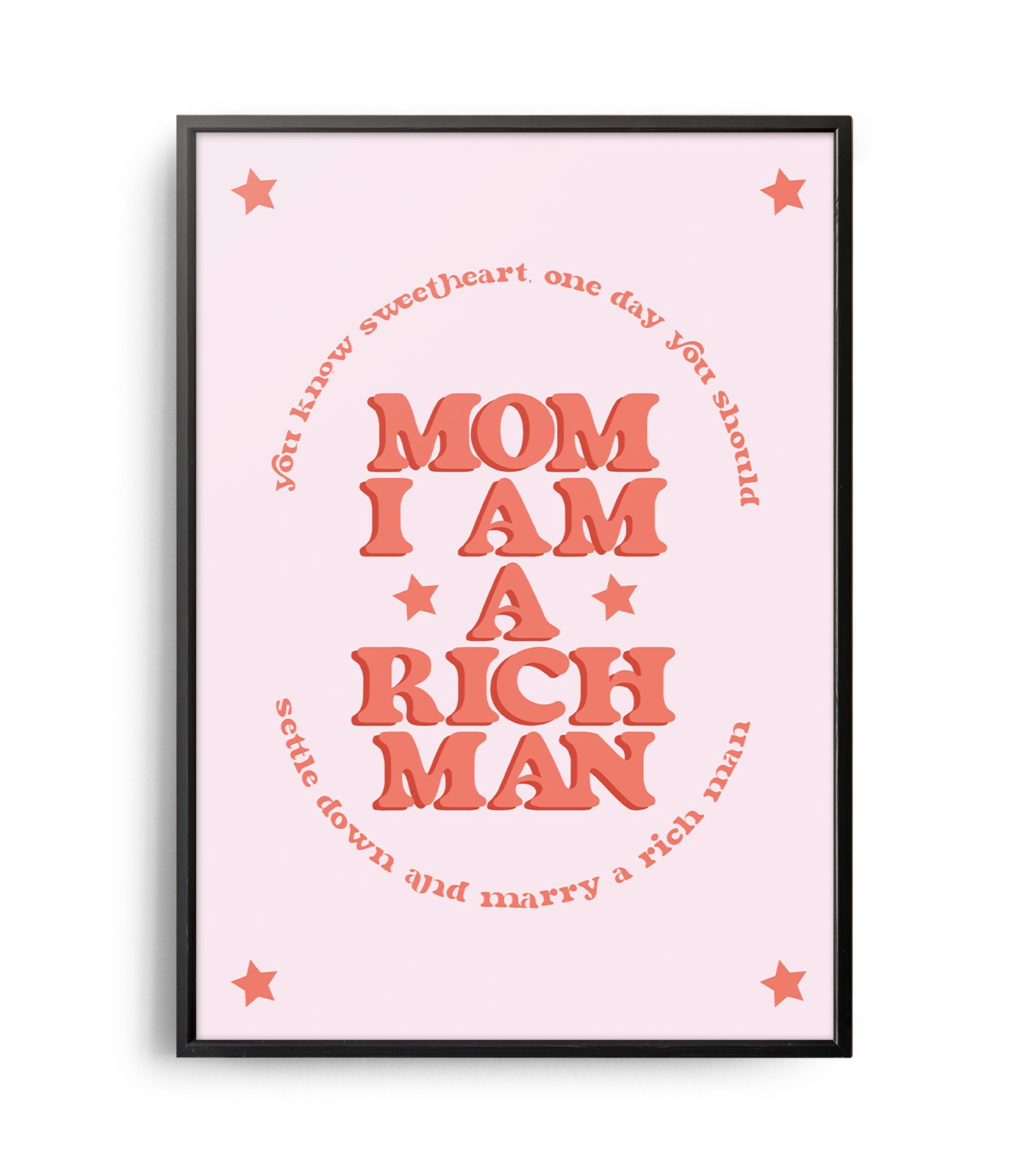 Cher - Mom, I am a Rich Man print - Weekend Poster