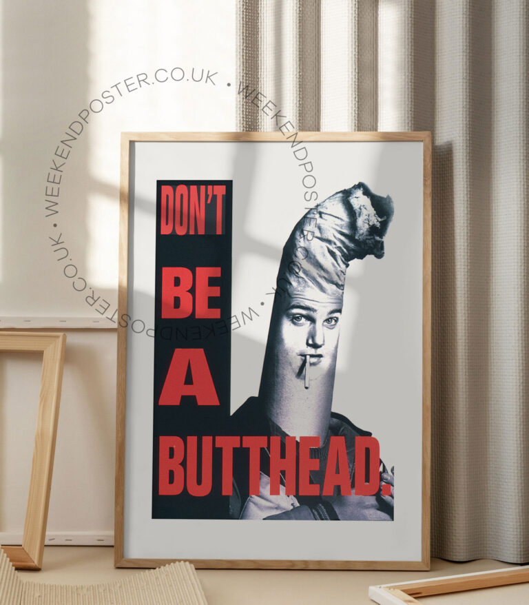 Don't Be A Butthead vintage poster