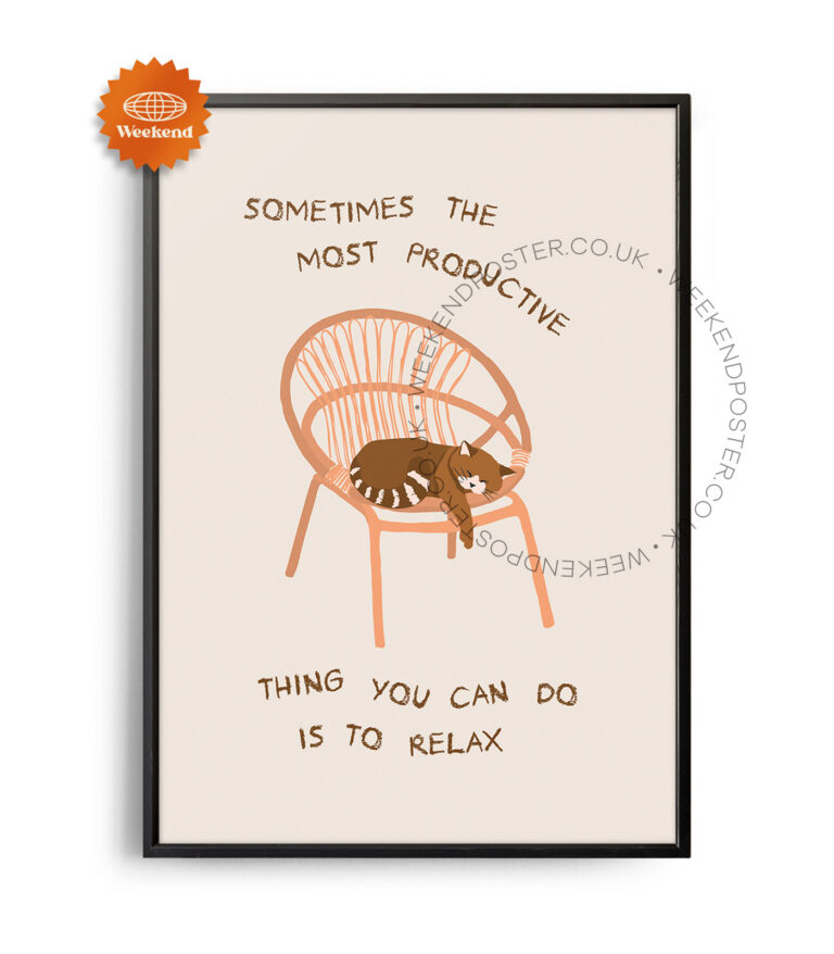 Just Relax Quote poster