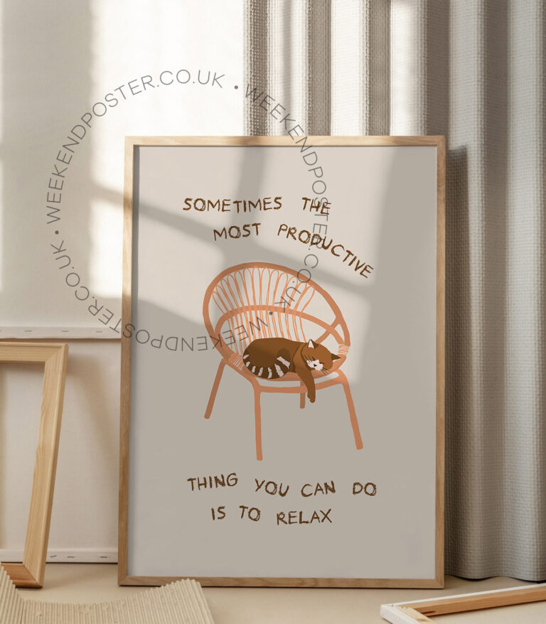 Just Relax Quote poster