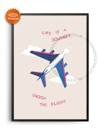 Life is a Journey Quote poster