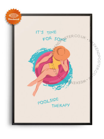 Poolside Therapy Quote poster