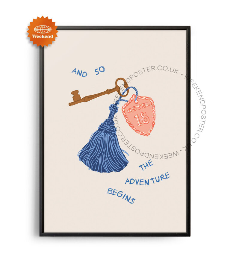 The Adventure Begins Quote poster