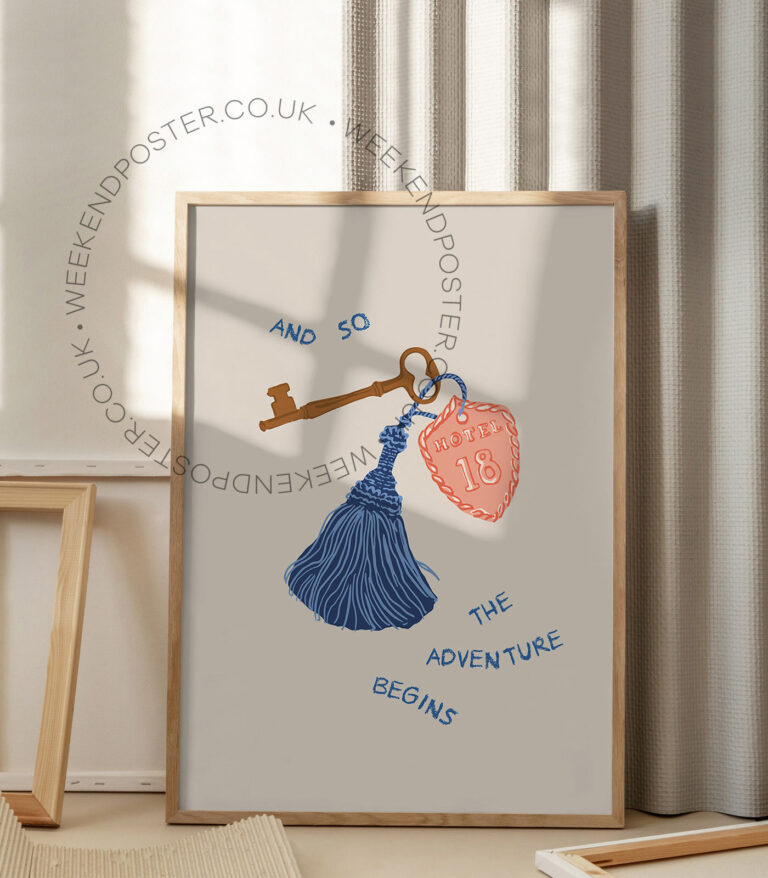 The Adventure Begins Quote poster