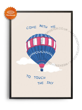 Touch the Sky Quote poster