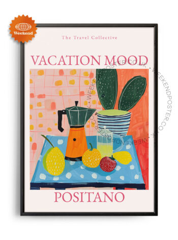 Vacation Mood Positano poster