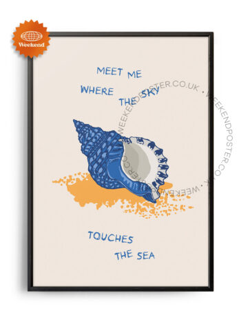 Where the Sky Touches the Sea Quote poster