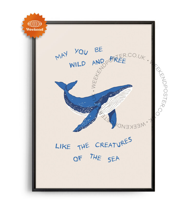 Wild and Free Quote poster