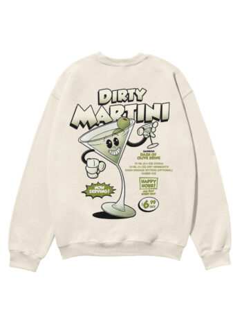 Dirty Martini Heavyweight Organic Sweatshirt