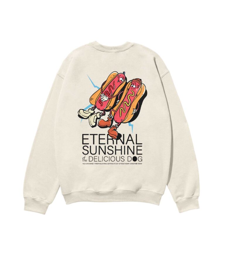 Eternal Sunshine of the Delicious Dog Heavyweight Organic Sweatshirt Sand
