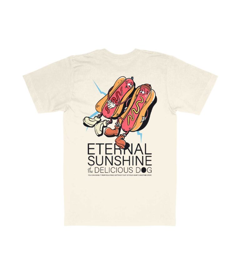 Eternal Sunshine of the Delicious Dog Organic Heavyweight T-Shirt