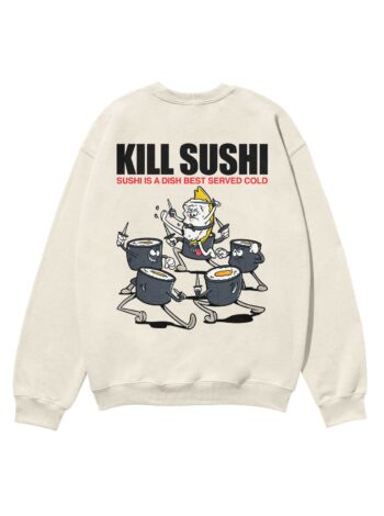 Kill Sushi Heavyweight Organic Sweatshirt Sand