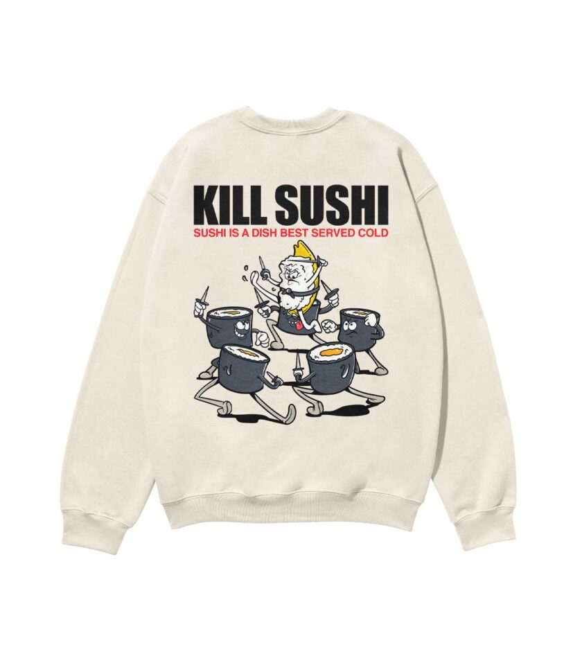 Kill Sushi Heavyweight Organic Sweatshirt Sand