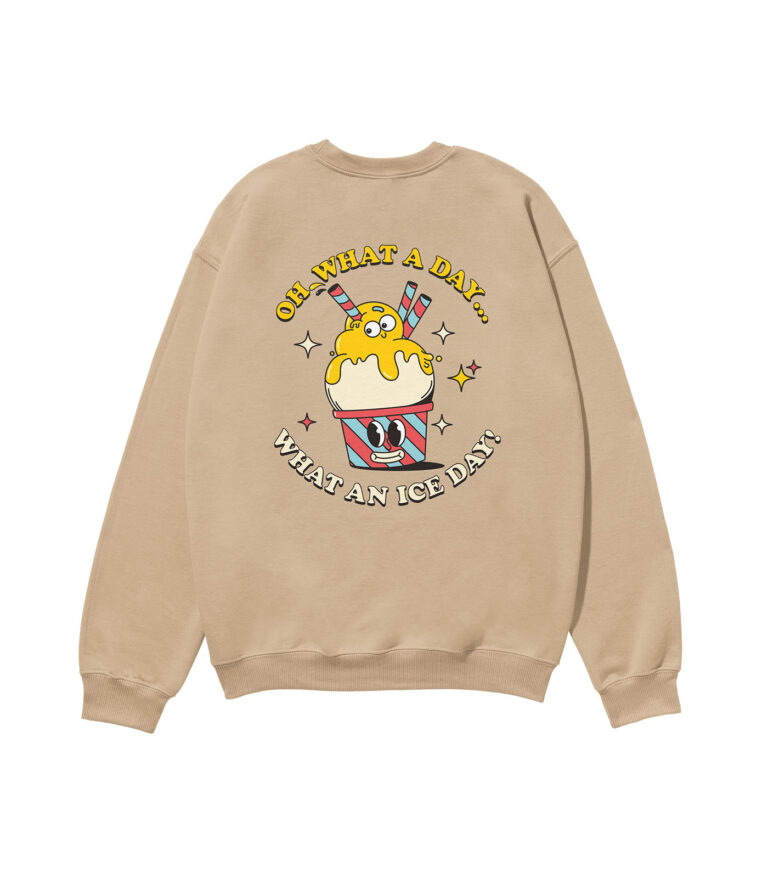 What an Ice Day Heavyweight Organic Sweatshirt Sand