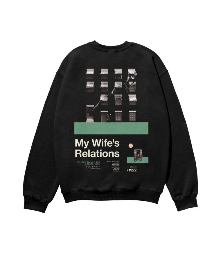 My Wife's Relations Movie Heavyweight Organic Sweatshirt